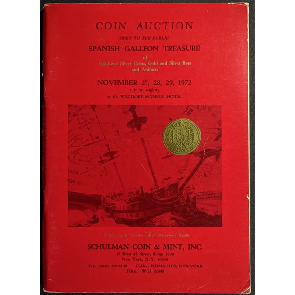 Schulman Coin & Mint, Inc.: Spanish Galleon Treasure of Gold and Silver Coins, Gold and Silver Bars 