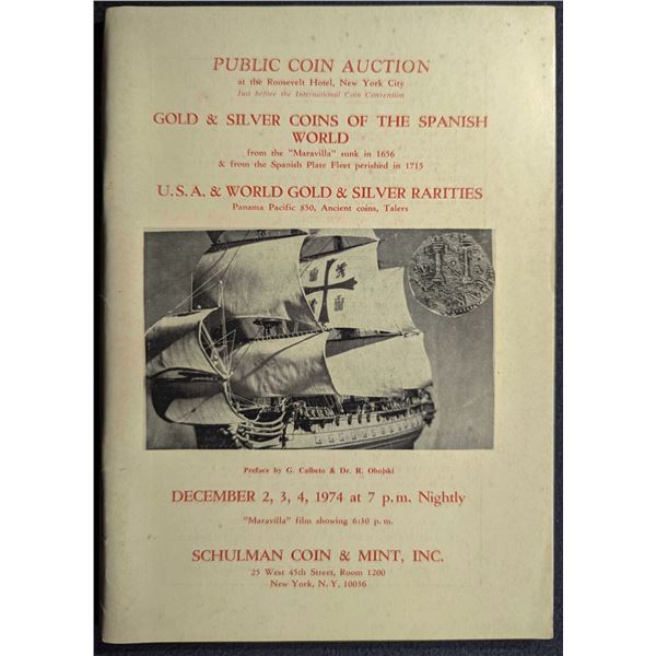 Schulman Coin & Mint, Inc.: Gold & Silver Coins of the Spanish World from the 'Maravilla' Sunk in 16