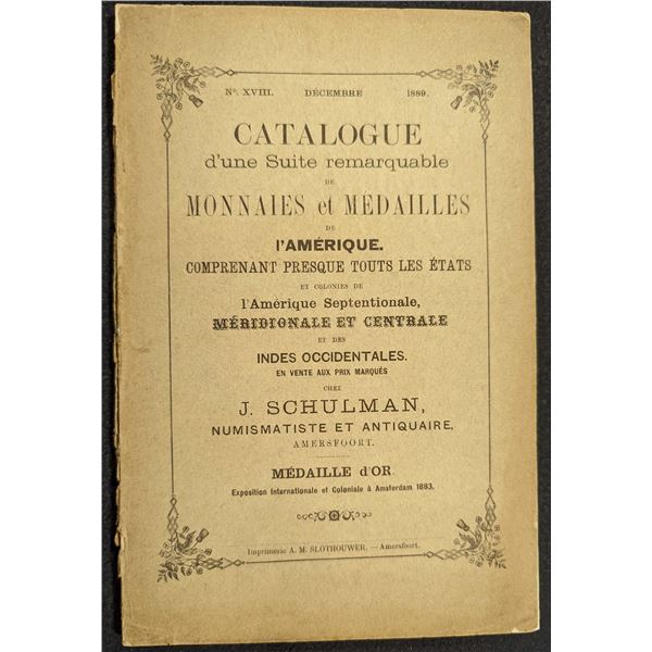 Schulman, Jacques: Catalogue d'une Suite Remarquable de Monnaies et Medailes de l'Amerique. No. XVII