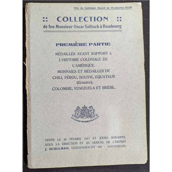 Schulman, Jacques: Collection De Feu Oscar Salbach a Hambourg. Premiere and Seconde Parties