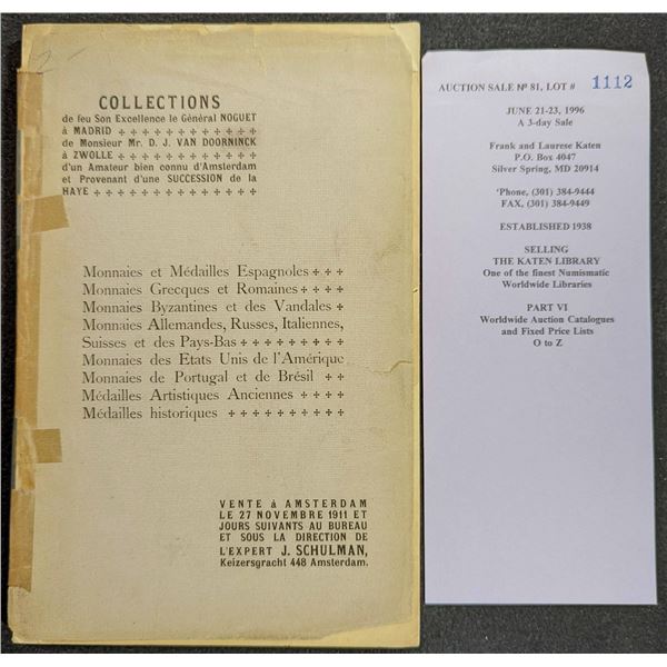 Schulman, Jacques: Collections de Feu Son Excellence le General Noguet a Madrid... de Monsieur Mr. D