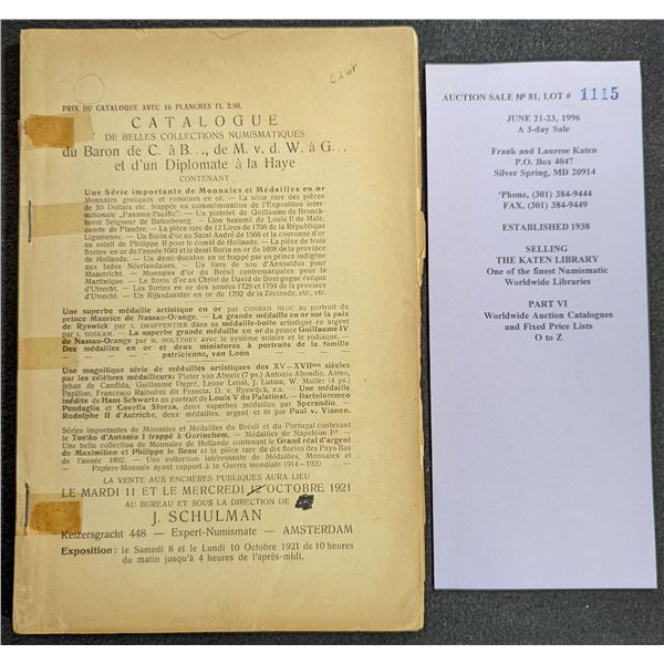 Schulman, Jacques: Catalogue De Belles Collections Numismatiques du Baron de C. a B. de M. v. d. W. 