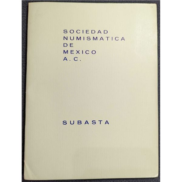 Sociedad Numismatica de Mexico: Subasta No. 19