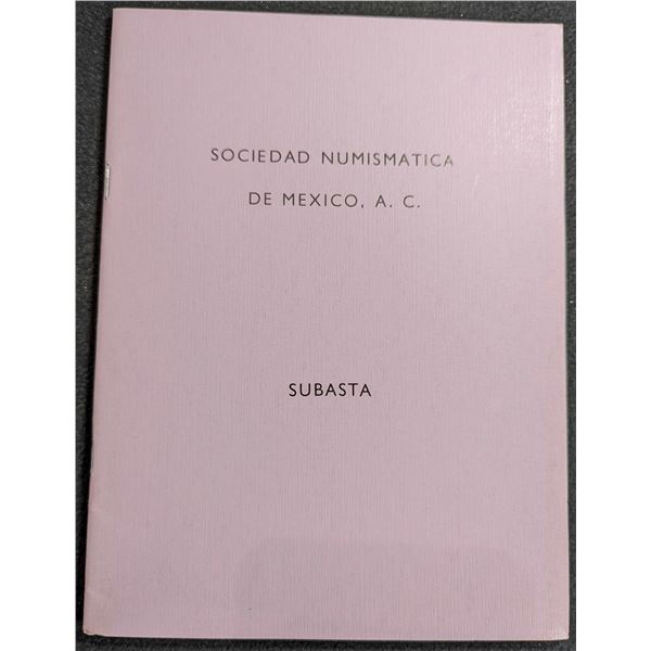 Sociedad Numismatica de Mexico: Subasta No. 22