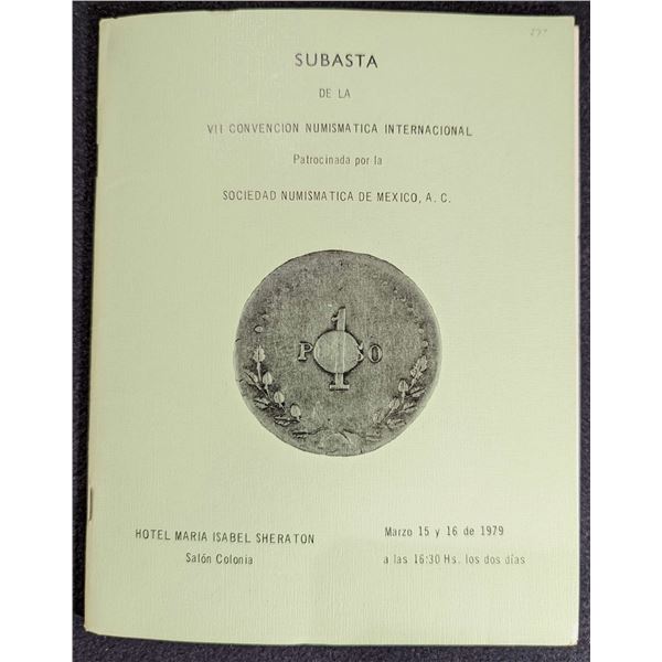 Sociedad Numismatica de Mexico: Subasta de la VII Convencion Numismatica Internacional