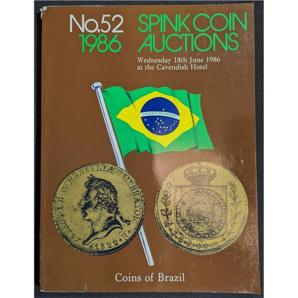 Spink Coin Auctions: No. 52. Coins of Brazil