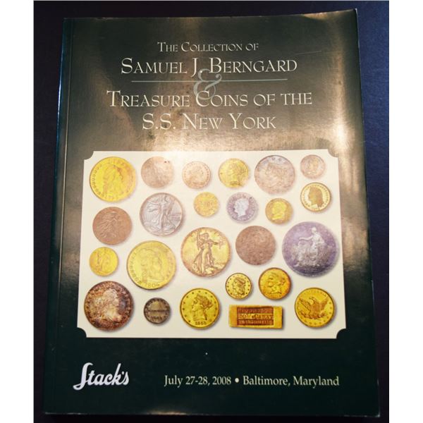 Stack's: The Collection of Samuel J. Berngard. Treasure Coins of the 'S.S. New York'