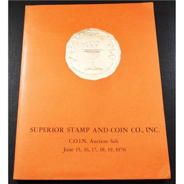 Superior Stamp & Coin Co., Inc.: The 1976 C.O.I.N. Auction Sale