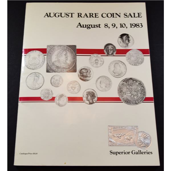 Superior Galleries, Inc.: August Rare Coin Sale