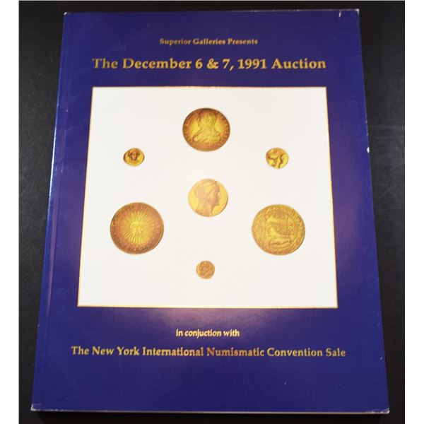 Superior Galleries, Inc.: The New York International Numismatic Convention Sale Featuring Important 