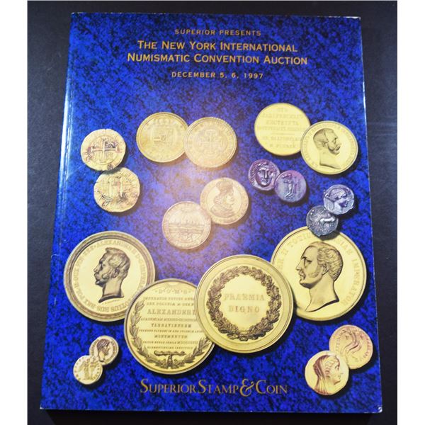 Superior Stamp & Coin Co., Inc.: The New York International Numismatic Convention Auction