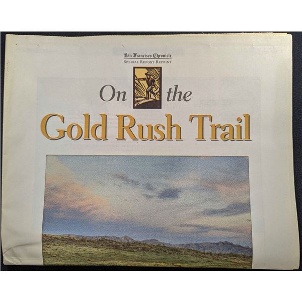 San Francisco Chronicle: On the Gold Rush Trail