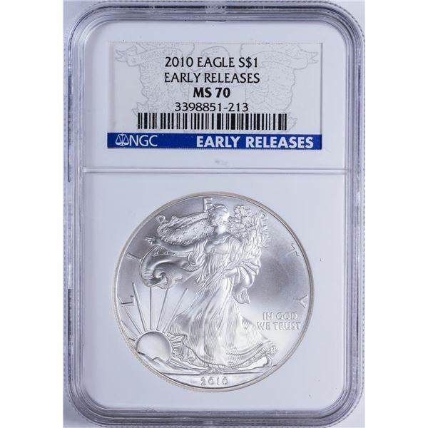 2010 $1 American Silver Eagle NGC MS70 Early Releases