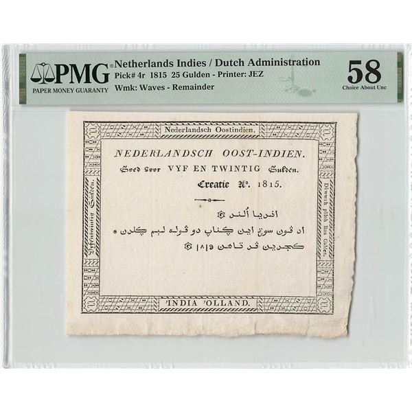 Netherlands Indies 25 Gulden 1815 Pick 4r PMG Choice About UNC 58