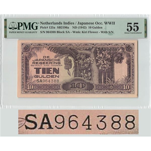Netherlands Indies 10 Gulden 1942 SA964388 Pick 125a PMG About Uncirculated 55