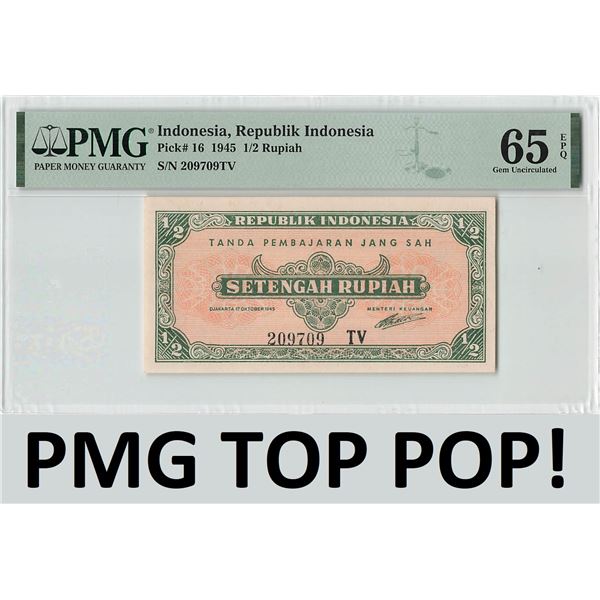 Indonesia ½ Rupiah 1945 Pick 16 PMG Gem UNC 65 EPQ TOP POP