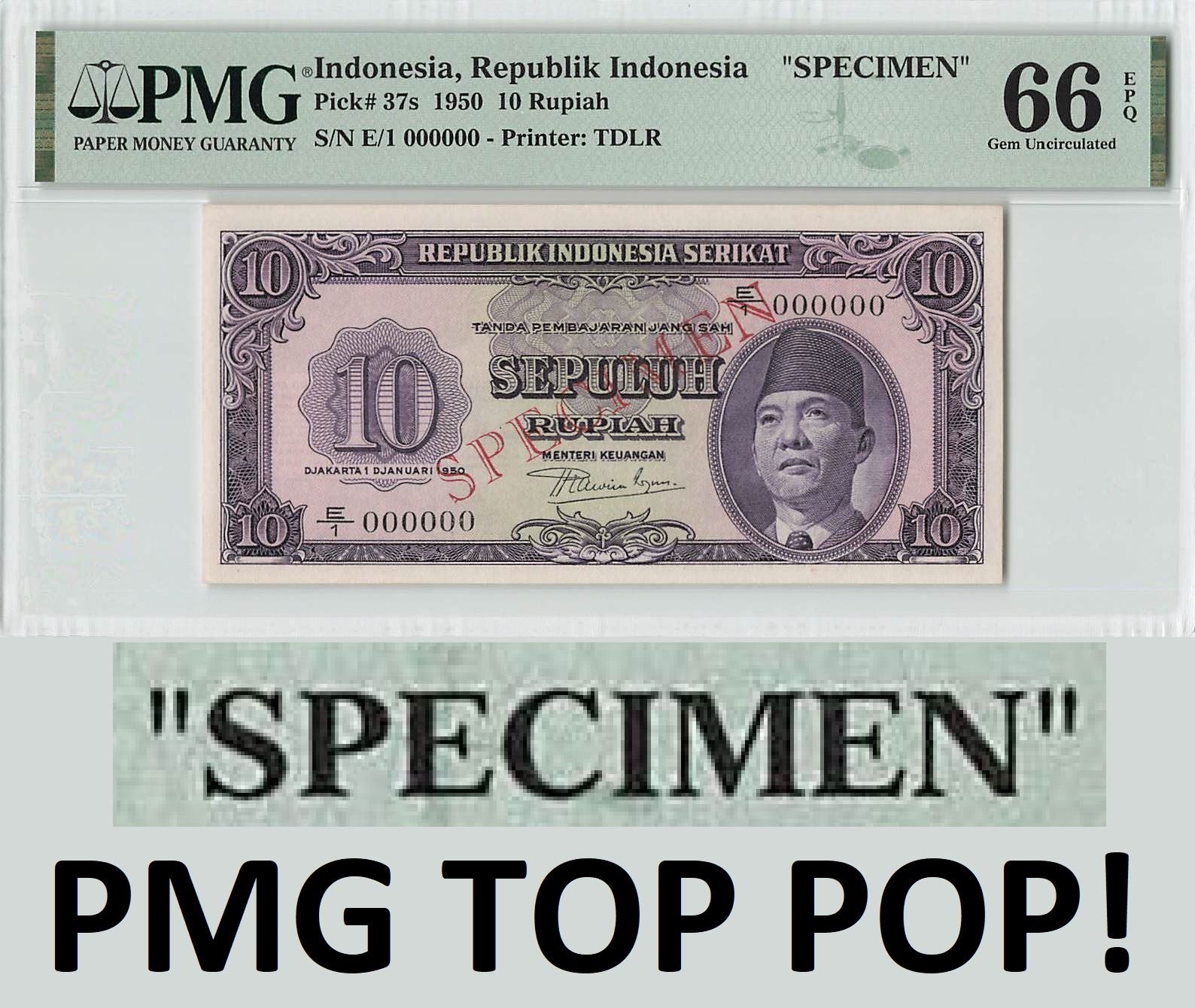 Indonesia 10 Rupiah 1950 Specimen Pick 37s PMG Gem Uncirculated 66 EPQ ...