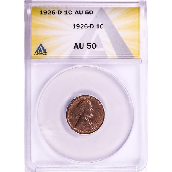 1926-D Lincoln Wheat Cent Coin ANACS AU50
