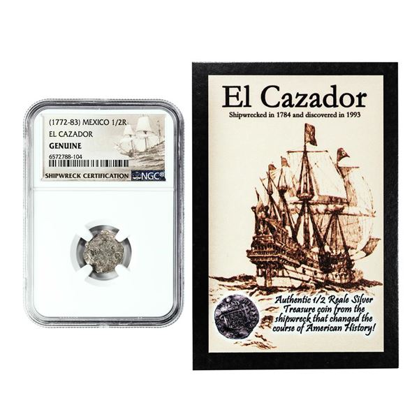 El Cazador Shipwreck (1772-83) Mexico 1/2 Real Silver Coin NGC Genuine w/ Story Card
