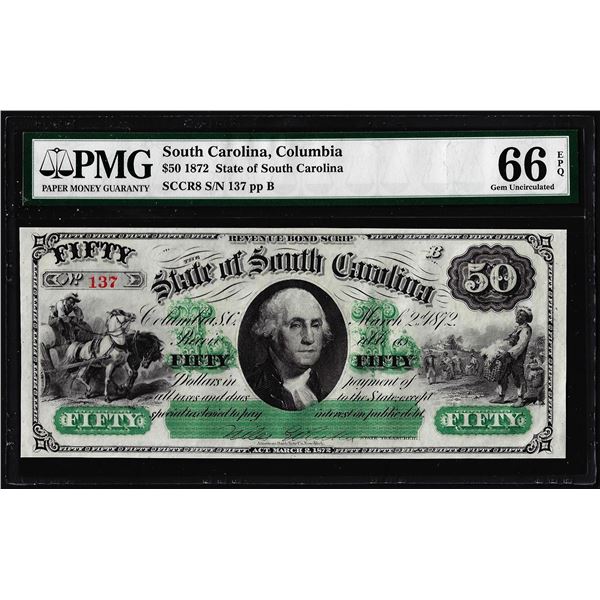 1872 $50 State of South Carolina Obsolete Note PMG Gem Uncirculated 66EPQ