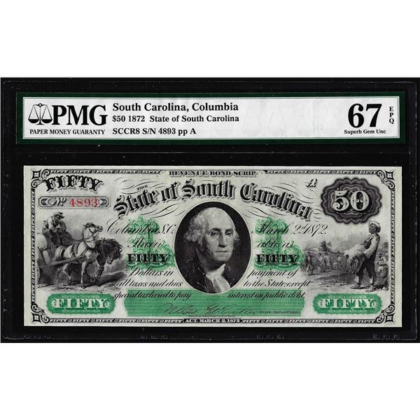 1872 $50 State of South Carolina Obsolete Note PMG Superb Gem Unc 67EPQ