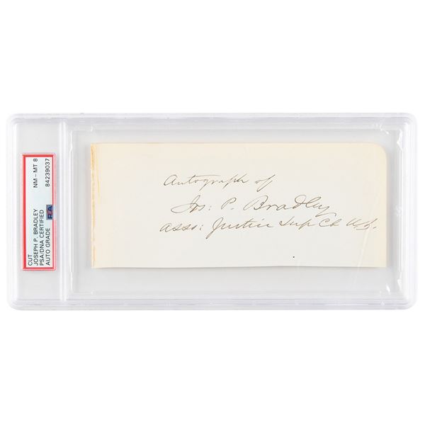 Joseph P. Bradley Signature - PSA NM-MT 8
