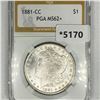 Image 1 : 1881-CC Morgan Silver Dollar PGA-MS62+