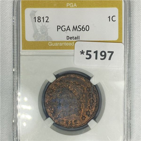 1812 Classic Head Large Cent PGA-MS60 Detail
