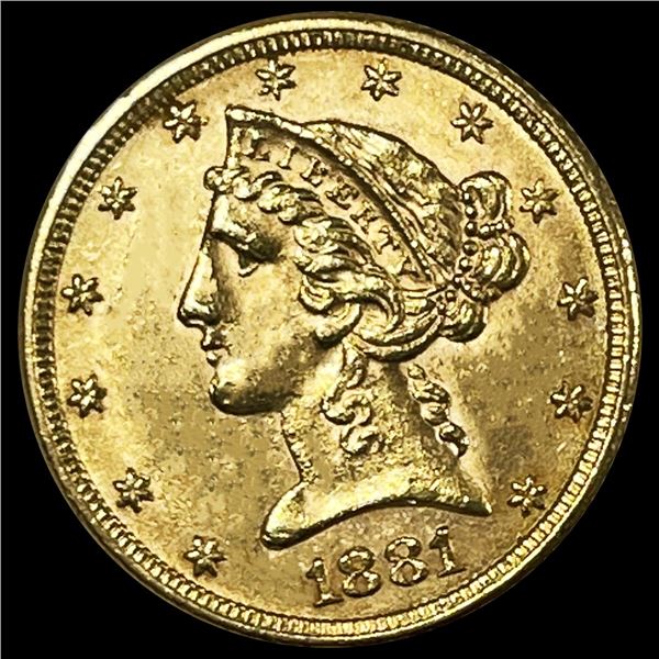1881 $5 Gold Half Eagle UNCIRCULATED
