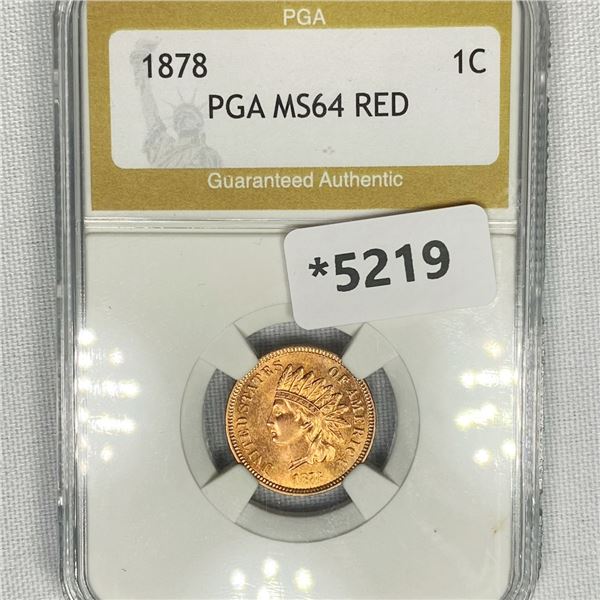 1878 Indian Head Cent PGA-MS64 Red
