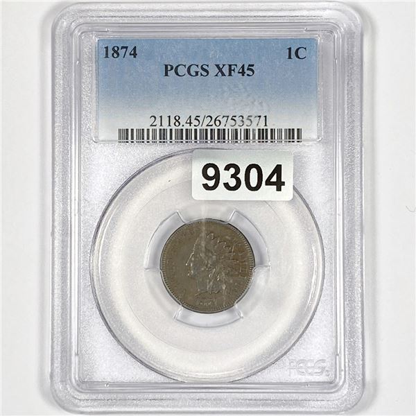 1874 Indian Head Cent PCGS-XF45
