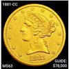Image 1 : 1881-CC $5 Gold Half Eagle CHOICE BU