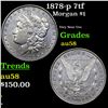 Image 1 : 1878-p 7tf Morgan Dollar $1 Grades Choice AU/BU Slider