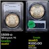 Image 1 : PCGS 1899-o Morgan Dollar $1 Graded ms62 By PCGS