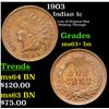 Image 1 : 1903 Indian Cent 1c Grades Select+ Unc BN