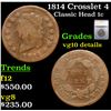 Image 1 : 1814 Crosslet 4 Classic Head Large Cent S-294 1c Graded vg10 details By SEGS