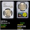 Image 1 : NGC 1878-s Morgan Dollar $1 Graded ms63 By NGC