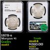 Image 1 : NGC 1878-s Morgan Dollar $1 Graded ms63 By NGC