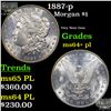 Image 1 : 1887-p Morgan Dollar $1 Grades Choice Unc+ PL