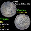 Image 1 : 1838 Capped Bust Quarter 25c Grades f details