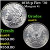 Image 1 : 1878-p Rev '79 Morgan Dollar $1 Grades Select+ Unc