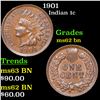 Image 1 : 1901 Indian Cent 1c Grades Select Unc BN