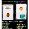 Image 1 : ***Auction Highlight*** NGC 1936-p Lincoln Cent Near TOP POP! 1c Graded ms67 rd By NGC