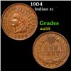 Image 1 : 1904 Indian Cent 1c Grades Choice AU