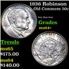 Image 1 : 1936 Robinson Old Commem Half Dollar 50c Grades Choice+ Unc