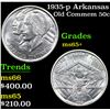 Image 1 : 1935-p Arkansas Old Commem Half Dollar 50c Grades GEM+ Unc