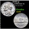 Image 1 : 1945-p Jefferson Nickel 5c Grades Select Unc