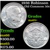 Image 1 : 1936 Robinson Old Commem Half Dollar 50c Grades GEM+ Unc