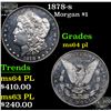 Image 1 : 1878-s Morgan Dollar $1 Grades Choice Unc PL