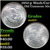 Image 1 : 1952-p Wash/Car Old Commem Half Dollar 50c Grades Select+ Unc